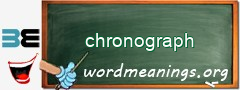 WordMeaning blackboard for chronograph